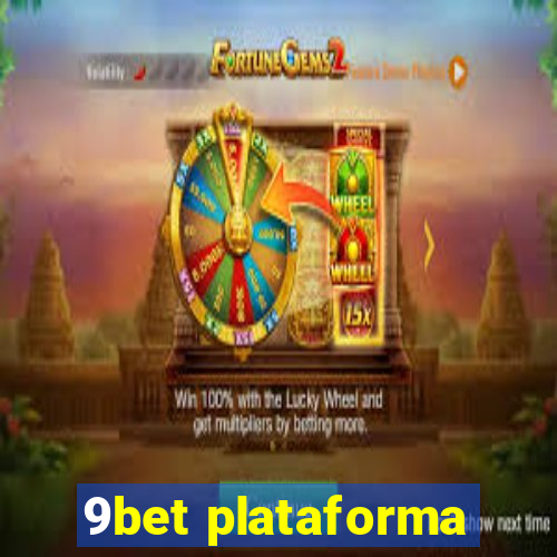 9bet plataforma